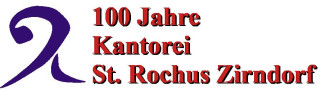100 Jahre Kantorei St. Rochus Zirndorf